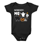 Nobody: Me: HALLOWEEN Baby One Piece