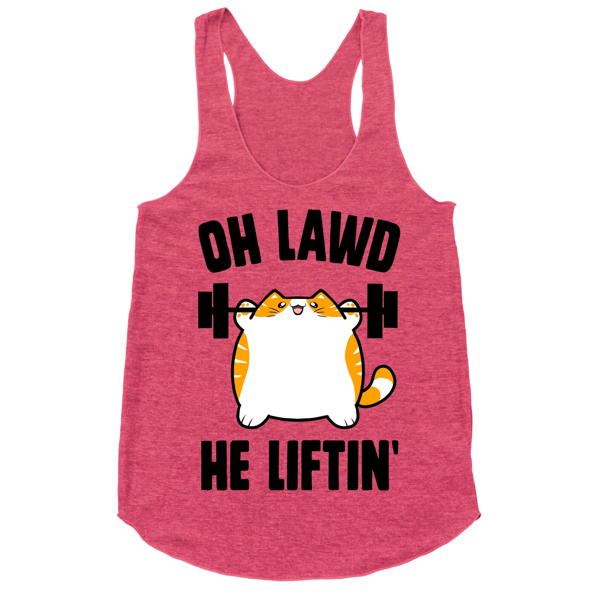 Oh Lawd He Liftin' Racerback Tank