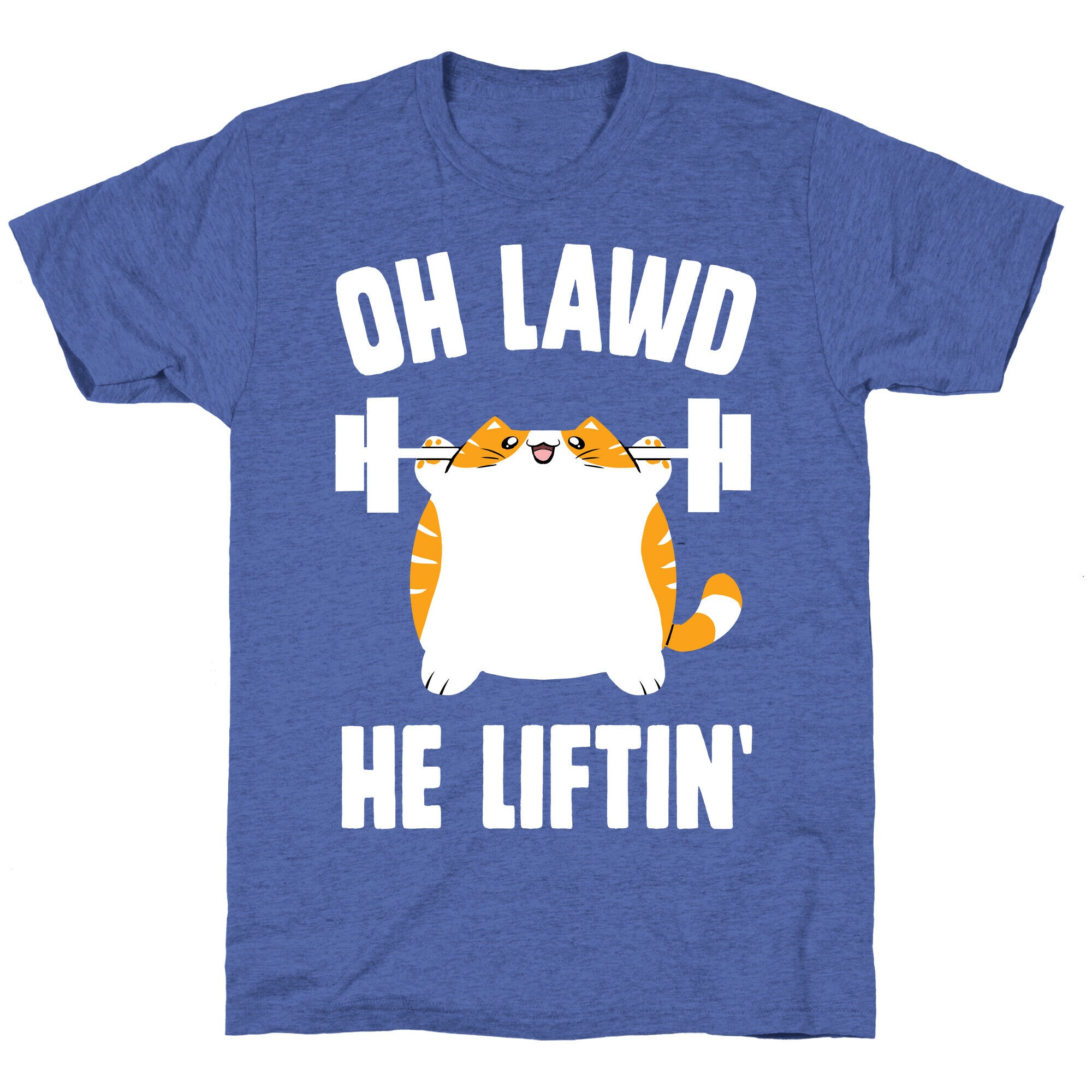 Oh Lawd He Liftin' Unisex Triblend Tee