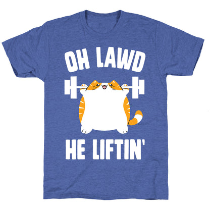 Oh Lawd He Liftin' Unisex Triblend Tee