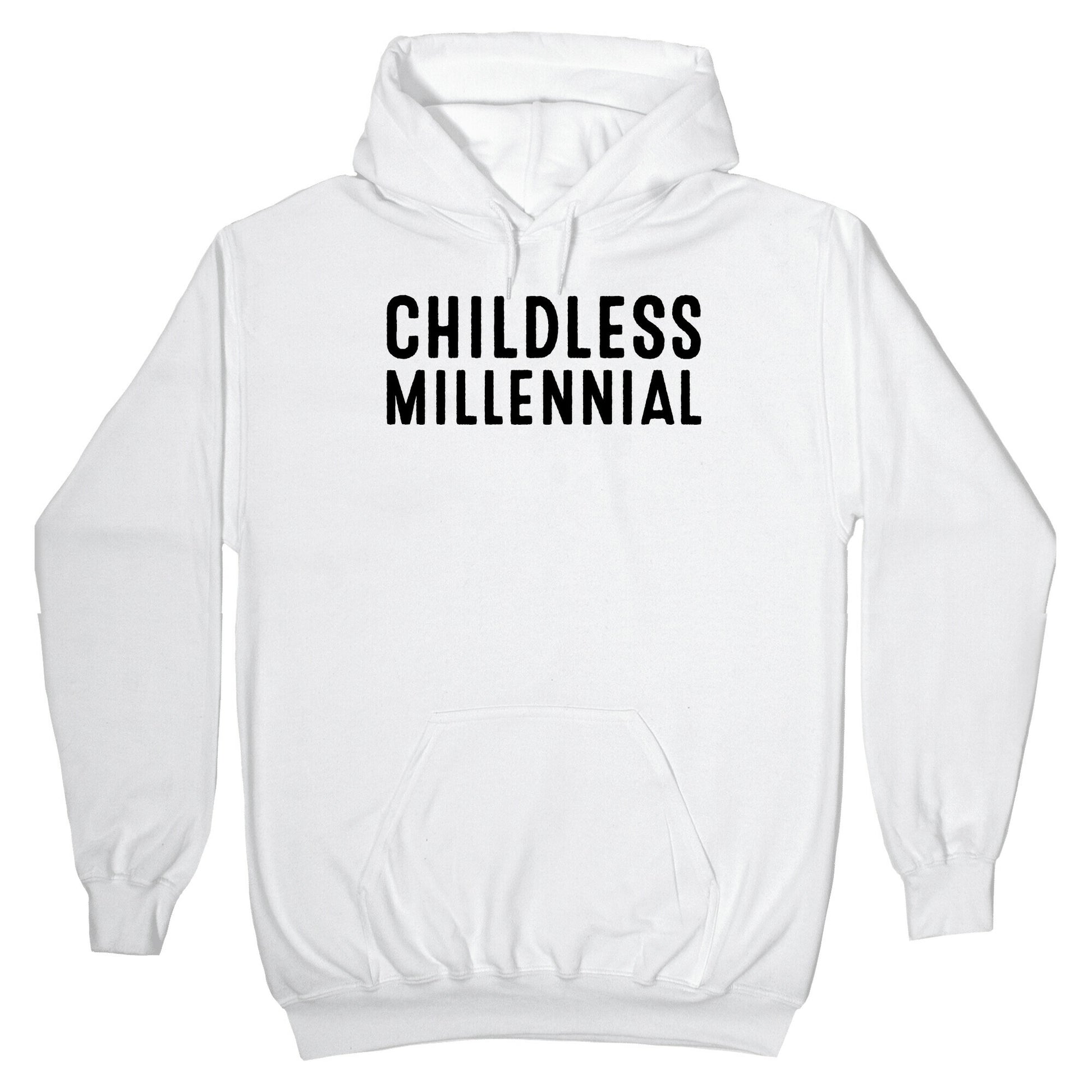 Childless Millennial Hoodie
