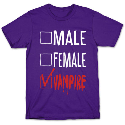 Male? Female? Nah, Vampire.  T-Shirt
