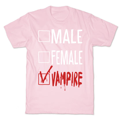 Male? Female? Nah, Vampire.  T-Shirt