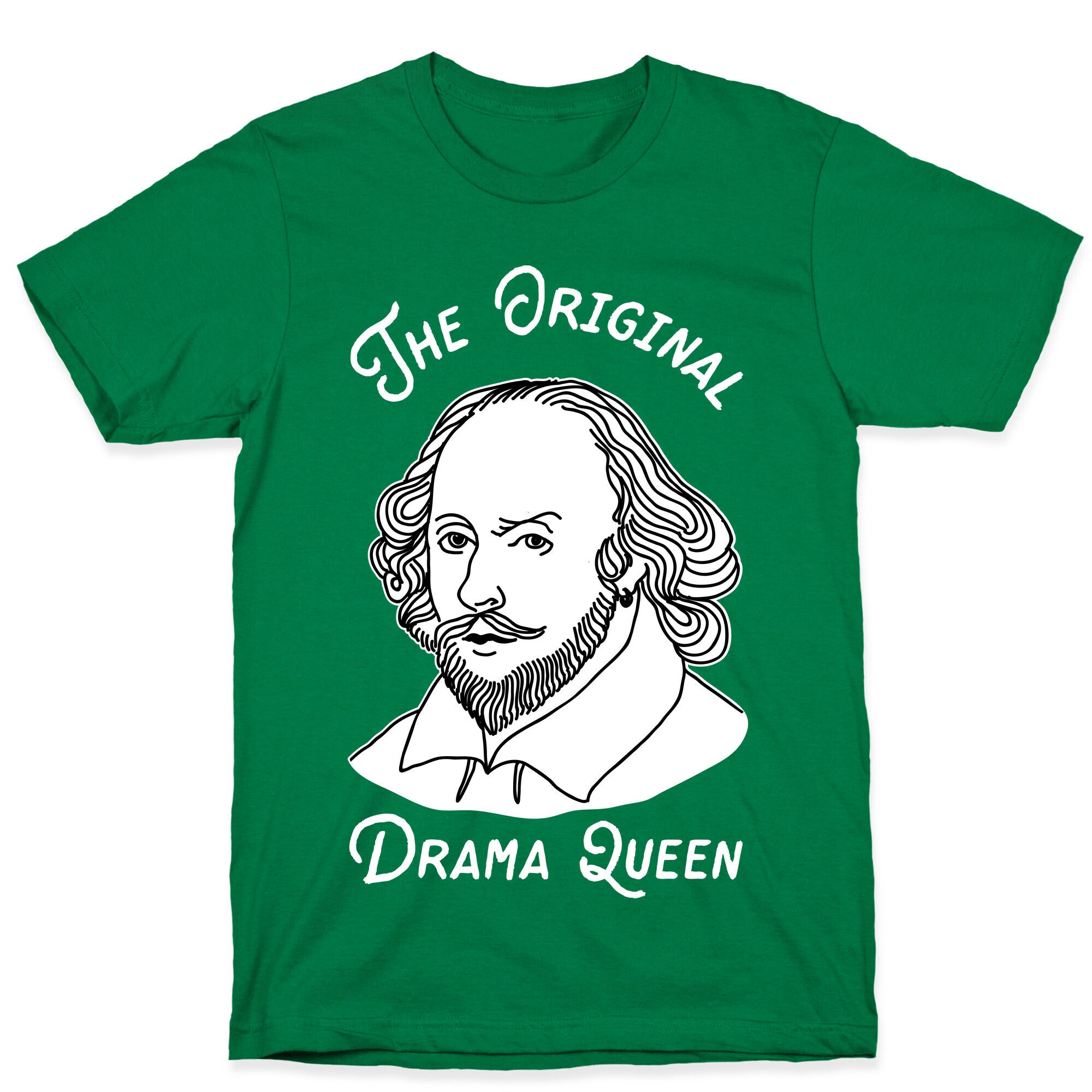 The Original Drama Queen Shakespeare T-Shirt