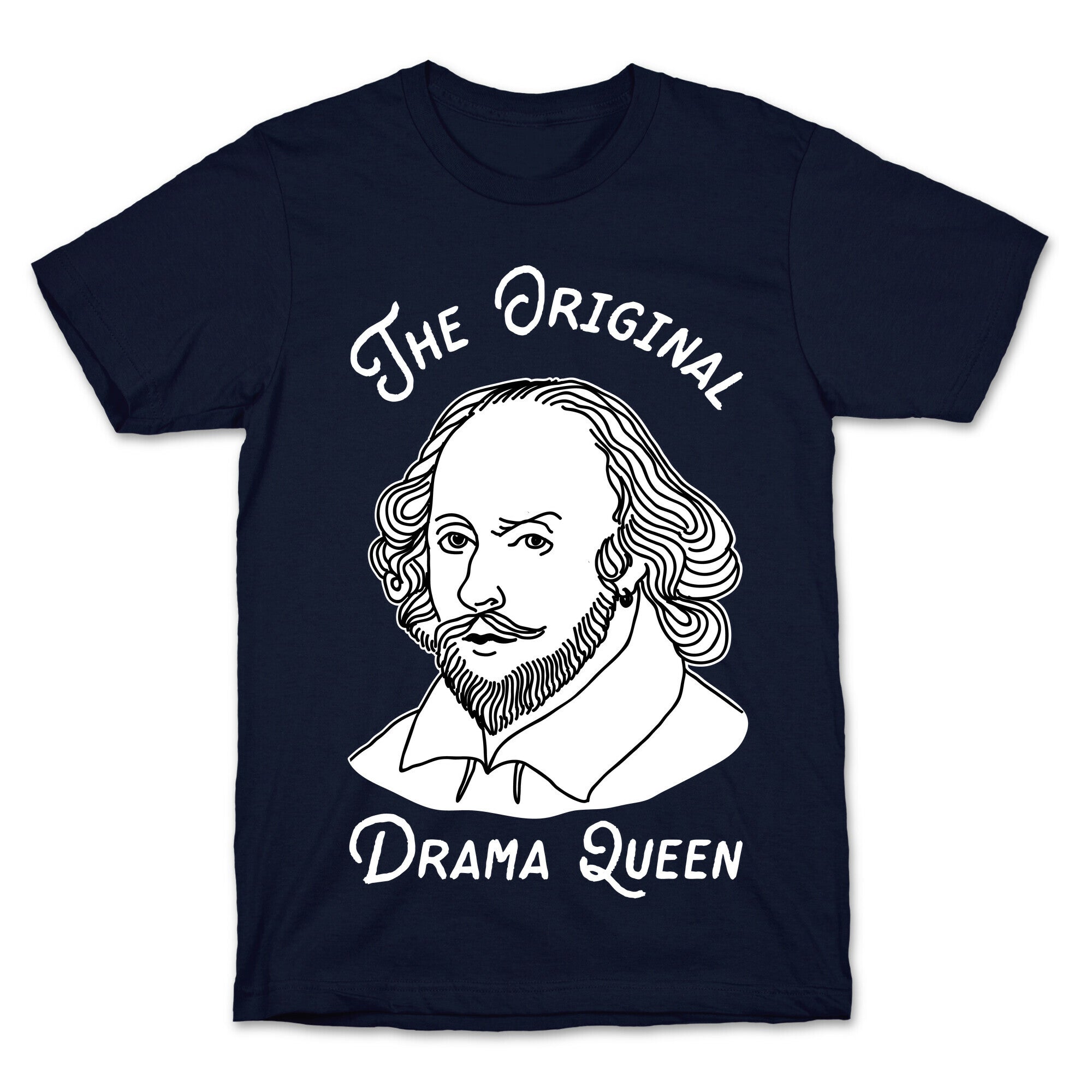 The Original Drama Queen Shakespeare T-Shirt