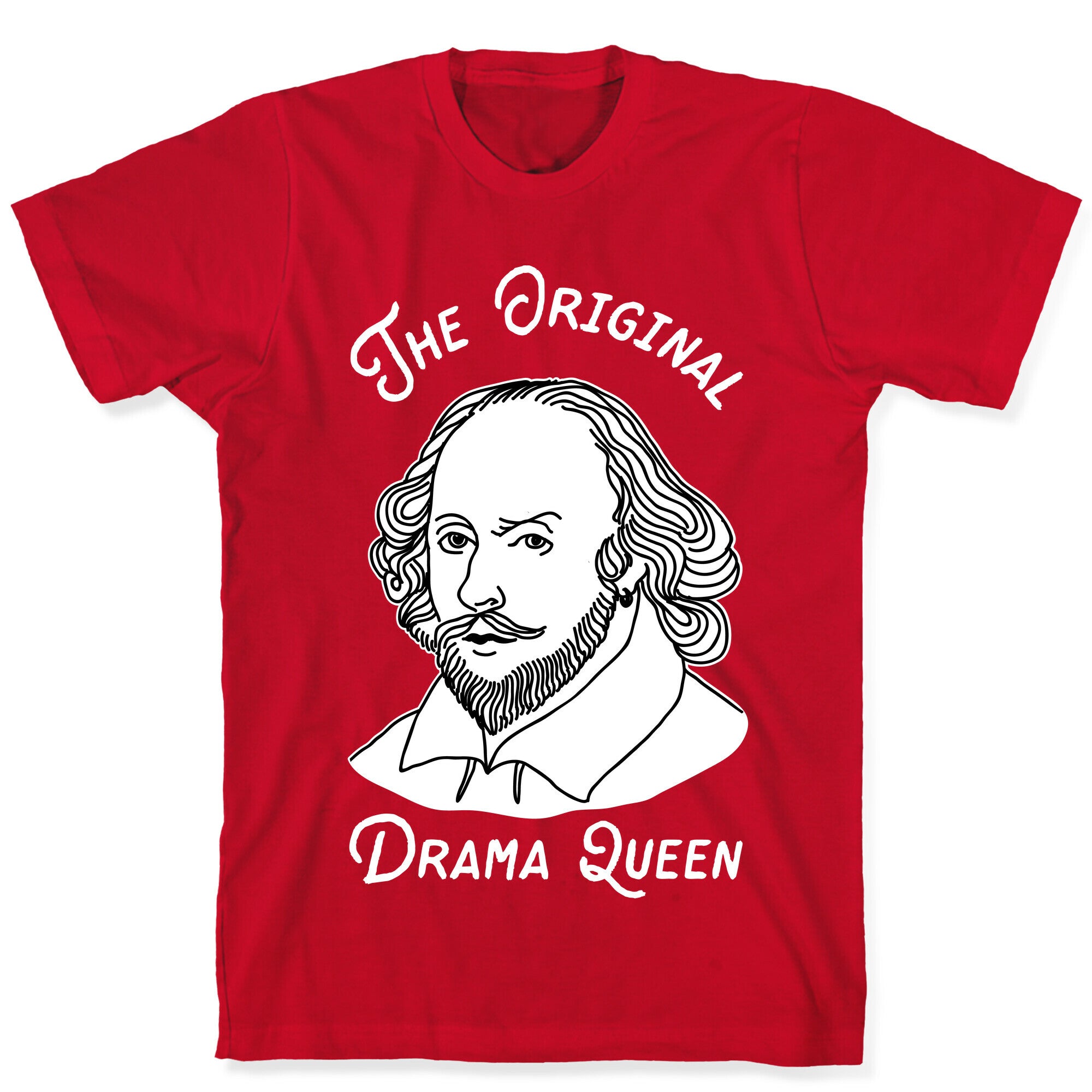 The Original Drama Queen Shakespeare T-Shirt