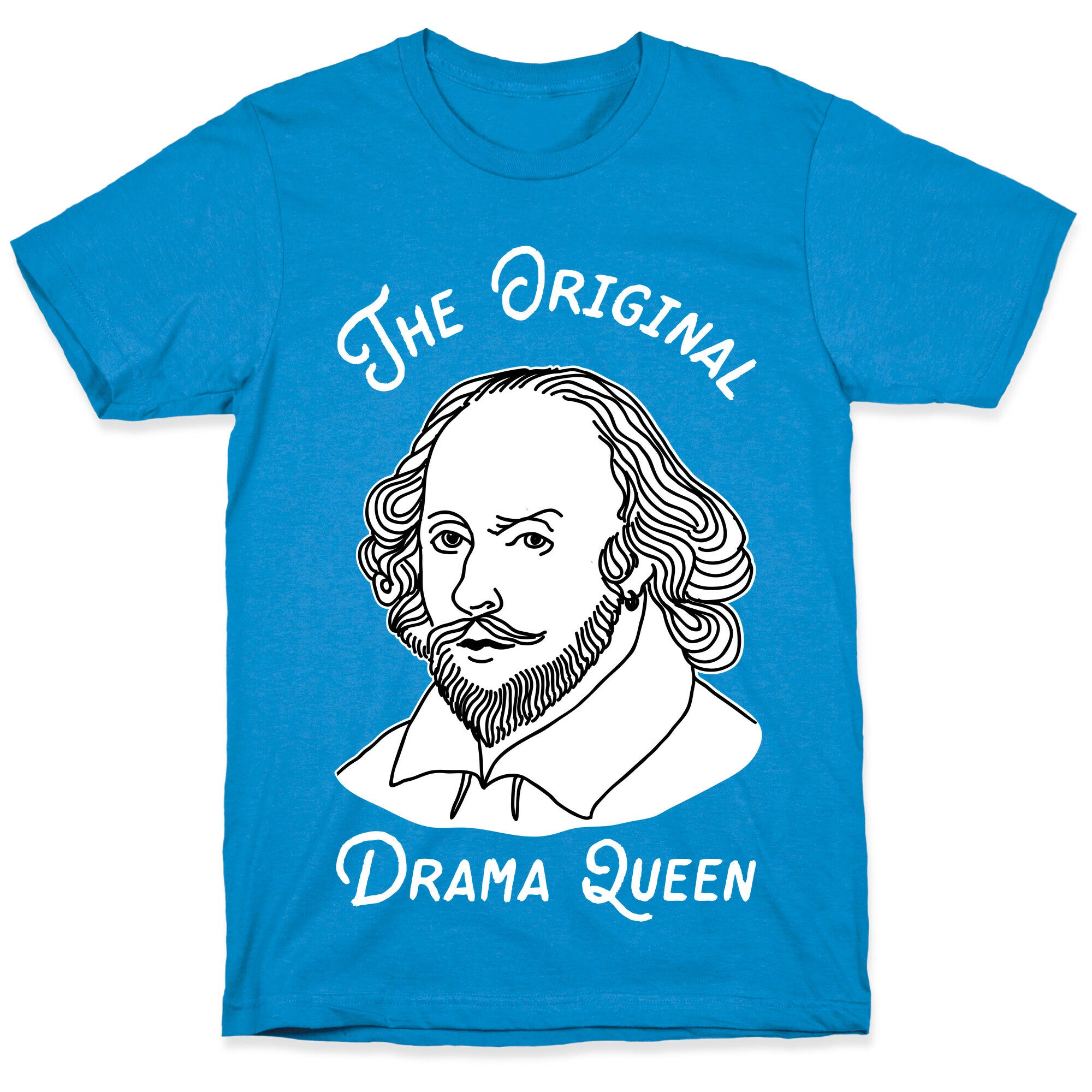 The Original Drama Queen Shakespeare T-Shirt