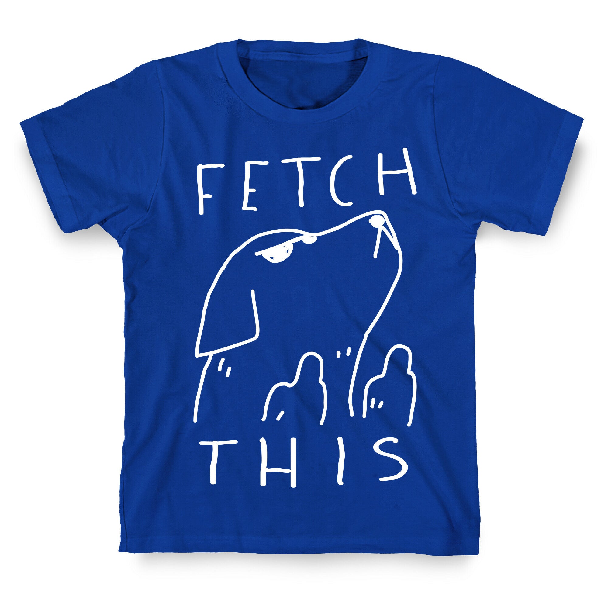 Fetch This Dog T-Shirt