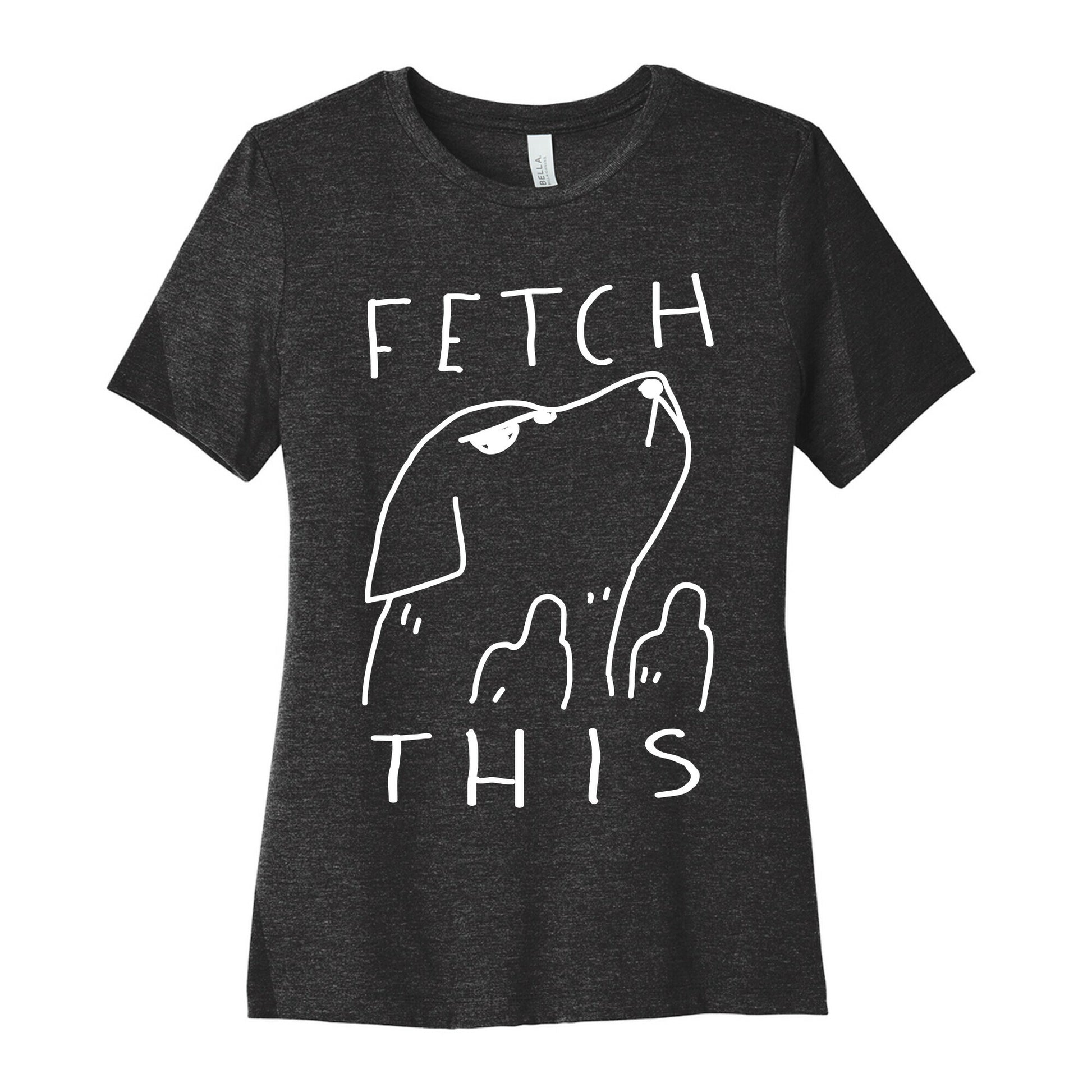 Fetch This Dog Women's Cotton Tee