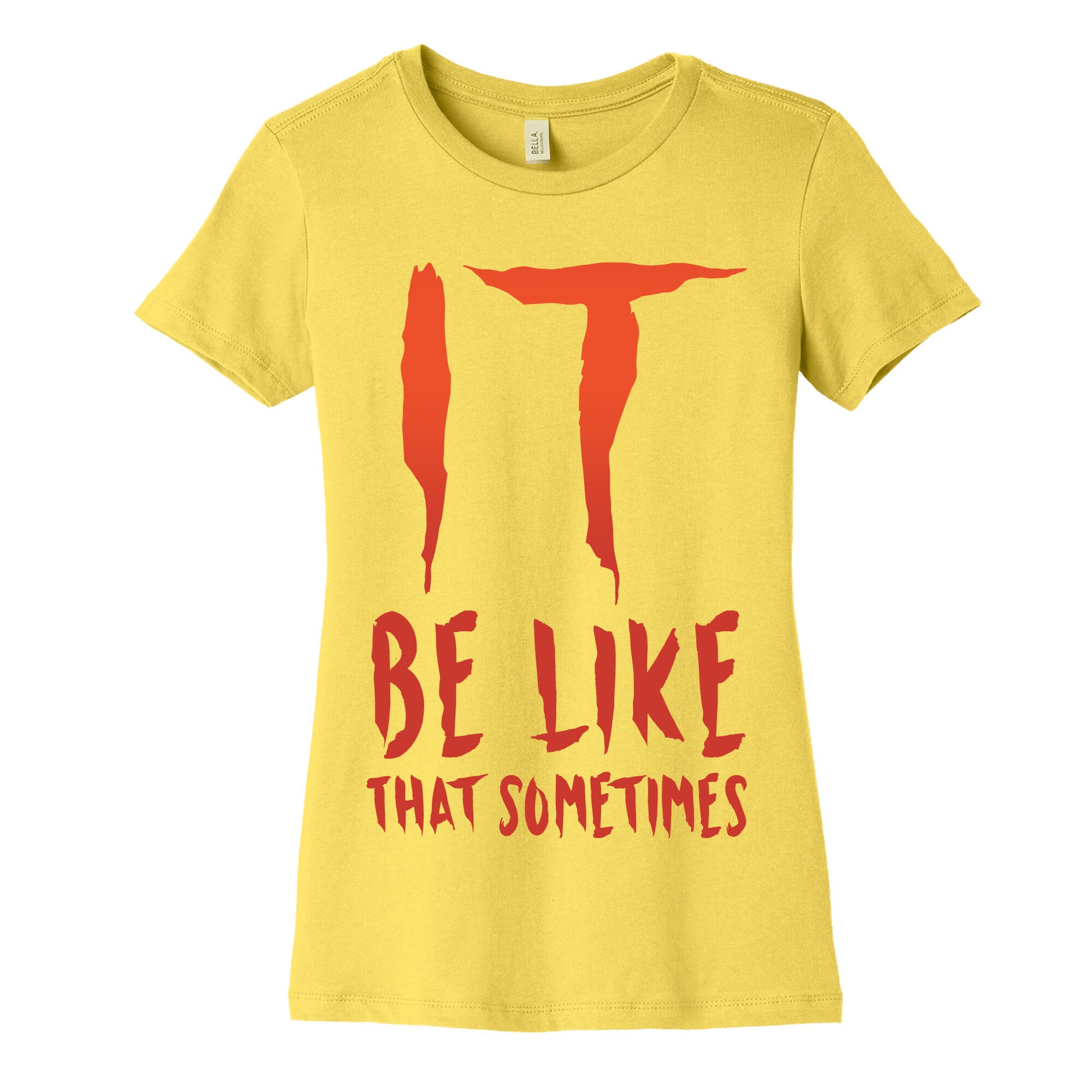 It Be Like That Sometimes Parody White Print Women's Cotton Tee