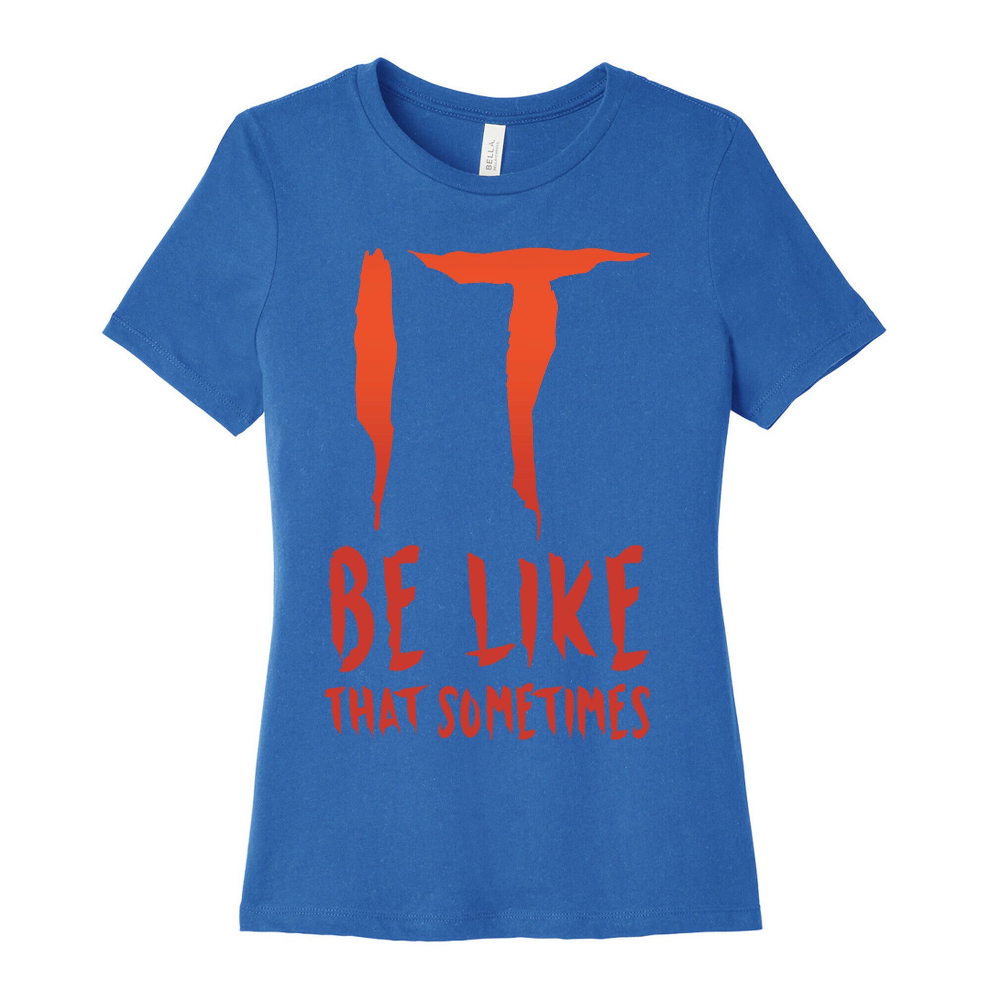 It Be Like That Sometimes Parody White Print Women's Cotton Tee