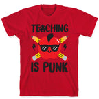 Teaching Is Punk T-Shirt