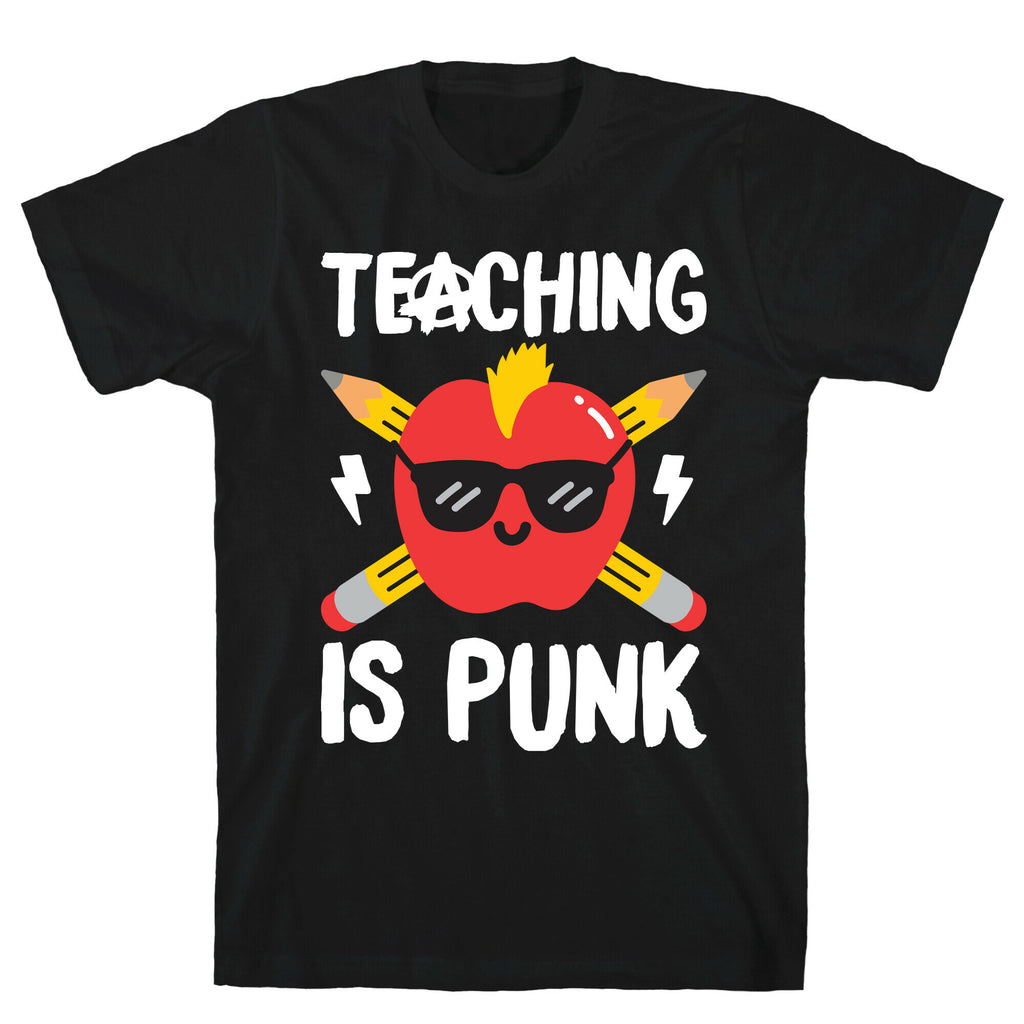 Teaching Is Punk T-Shirt