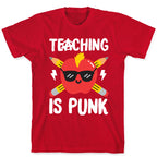 Teaching Is Punk T-Shirt