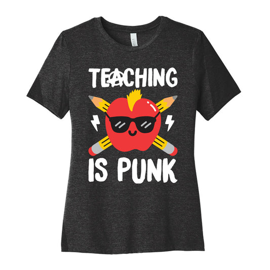 Teaching Is Punk Women's Cotton Tee