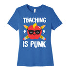 Teaching Is Punk Women's Cotton Tee