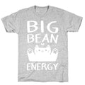 Big Bean Energy T-Shirt
