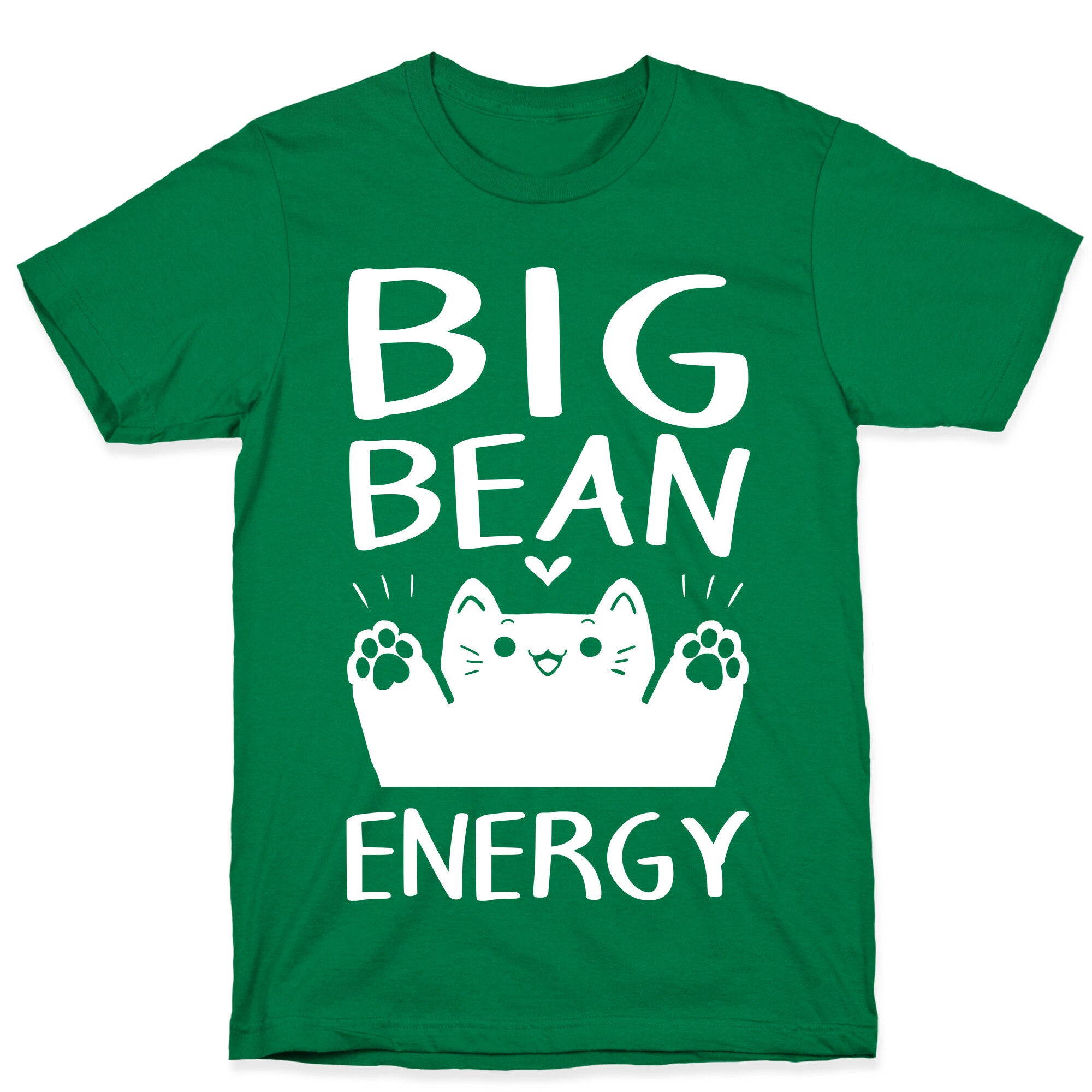 Big Bean Energy T-Shirt