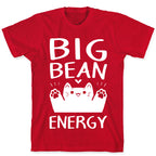 Big Bean Energy T-Shirt