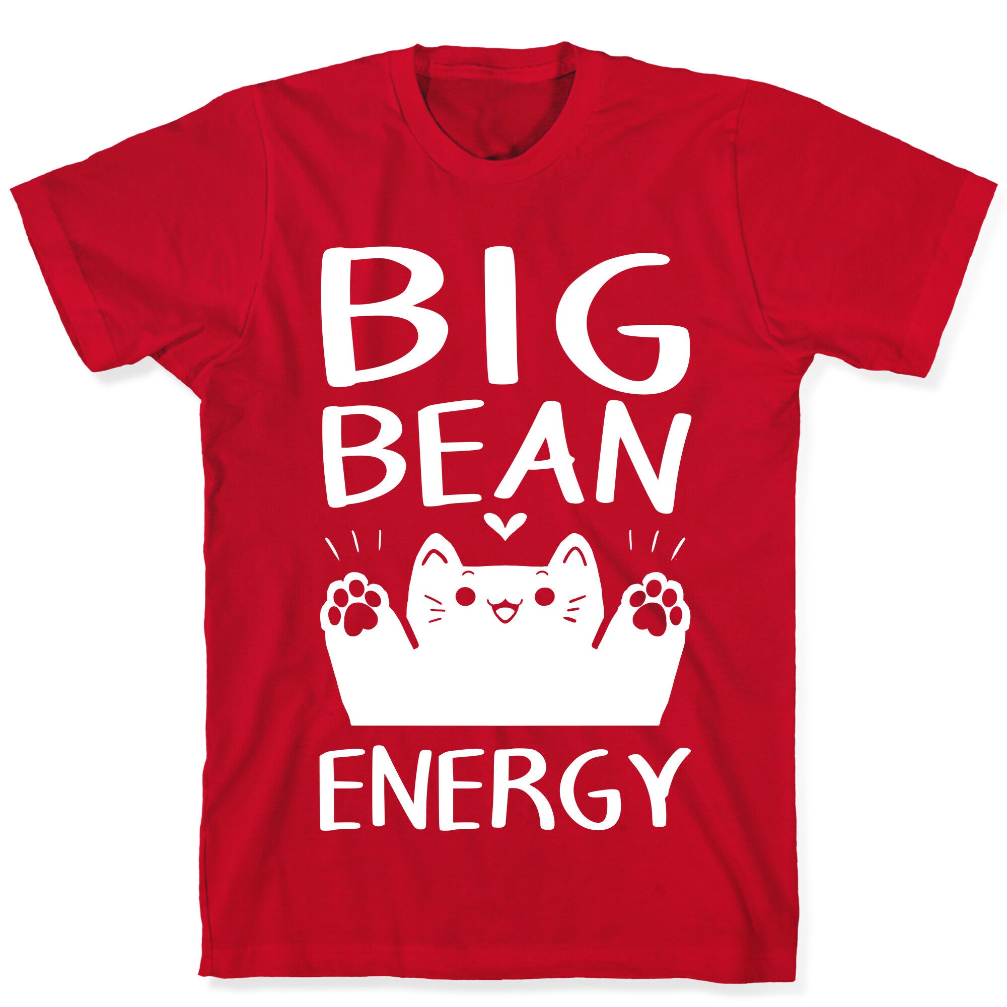 Big Bean Energy T-Shirt