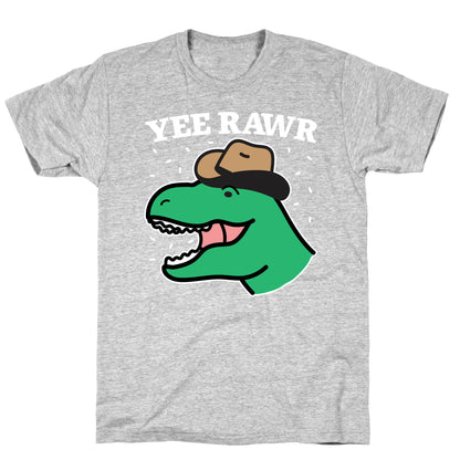 YEE RAWR Cowboy Dino T-Shirt