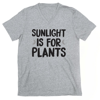 Sunlight Is For Plants V-Neck