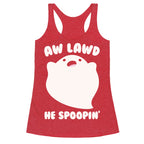 Aw Lawd He Spoopin' Ghost Parody White Print Racerback Tank