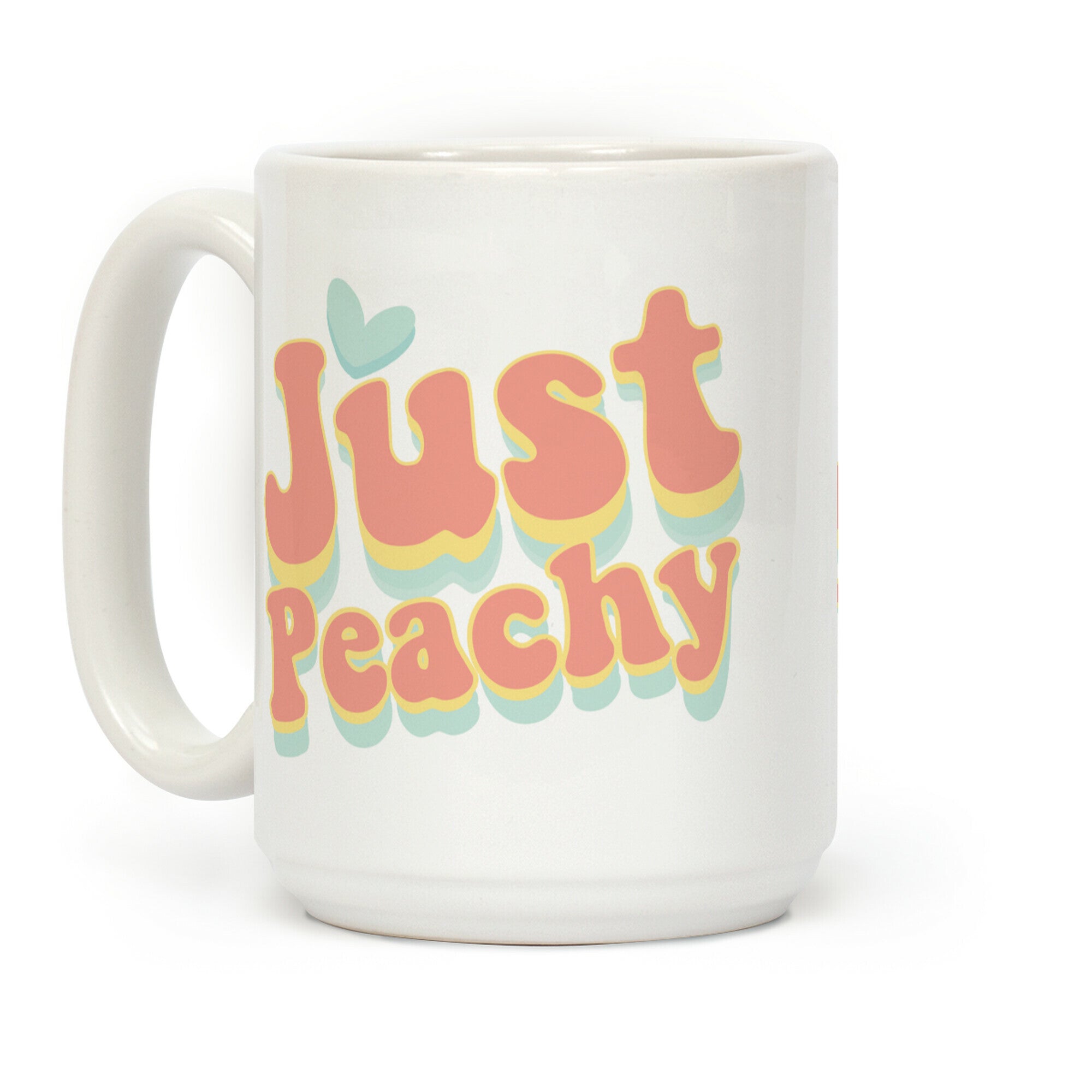 Just Peachy Coffee Mug