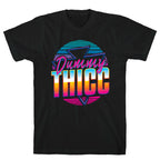Retro and Dummy Thicc T-Shirt