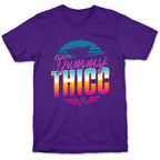 Retro and Dummy Thicc T-Shirt