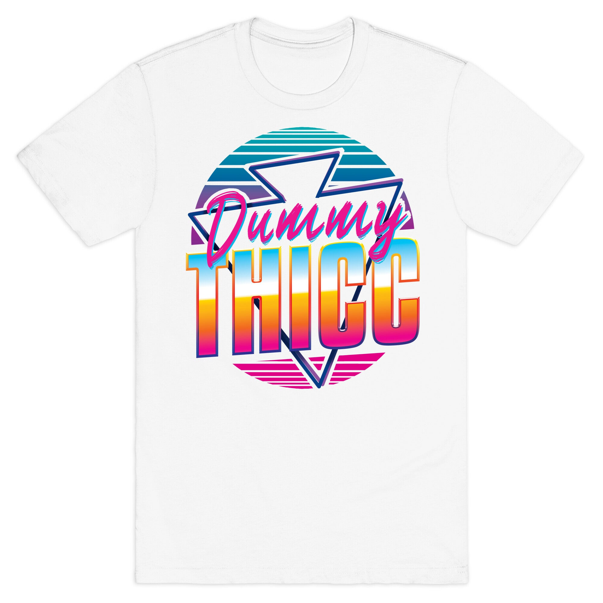 Retro and Dummy Thicc T-Shirt