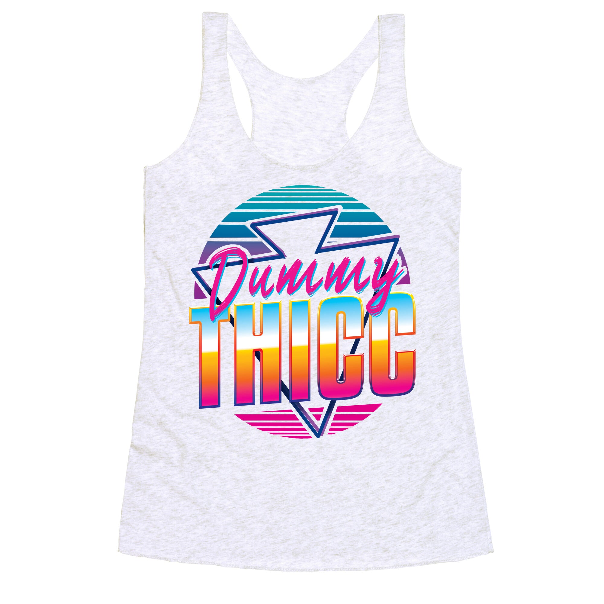 Retro and Dummy Thicc Racerback Tank