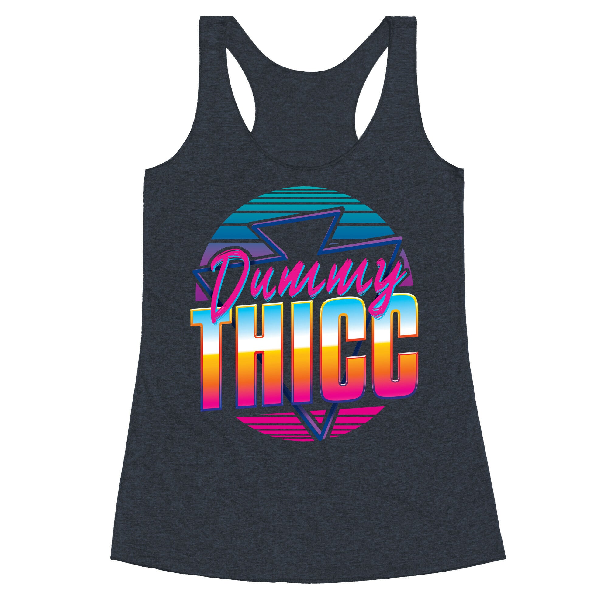 Retro and Dummy Thicc Racerback Tank