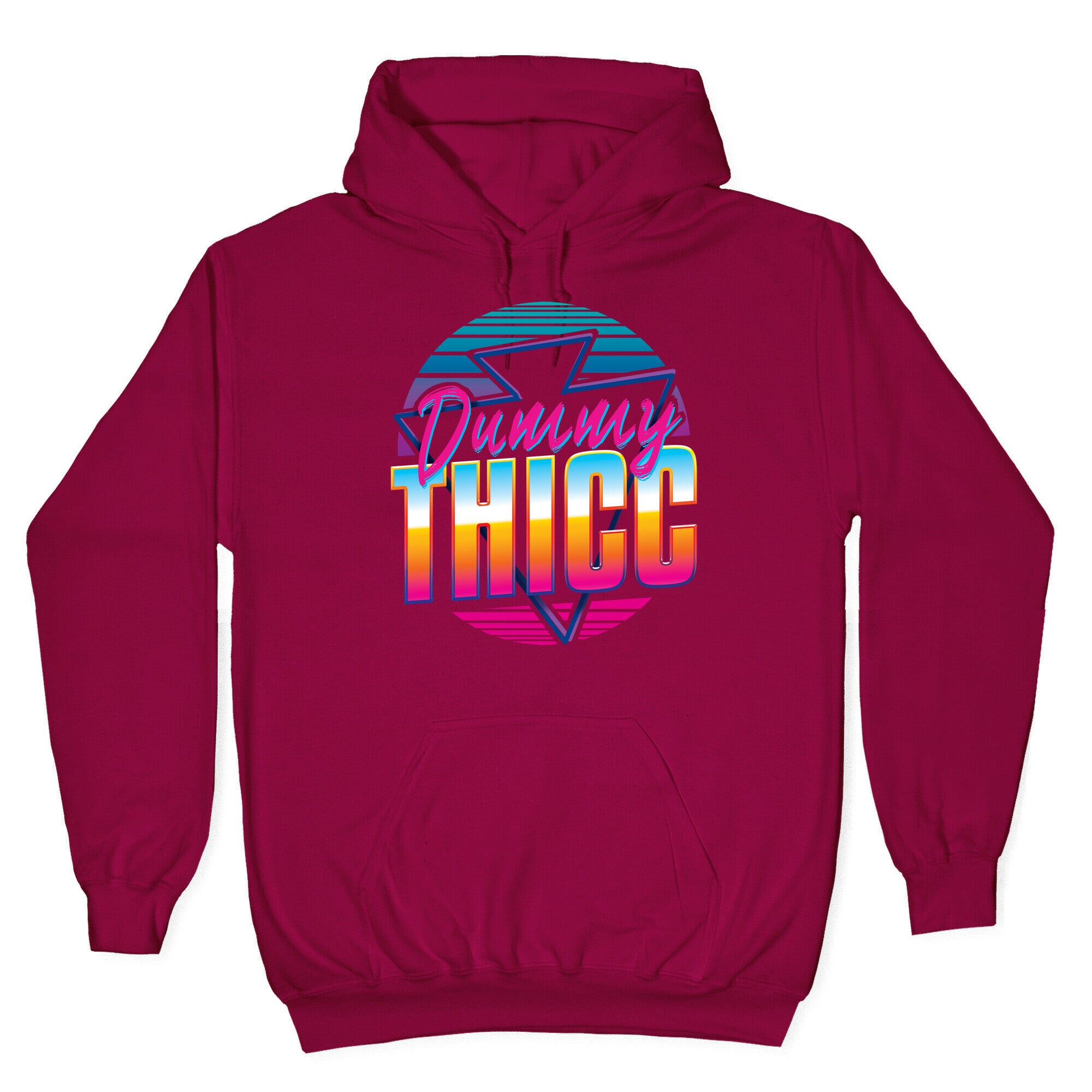 Retro and Dummy Thicc Hoodie