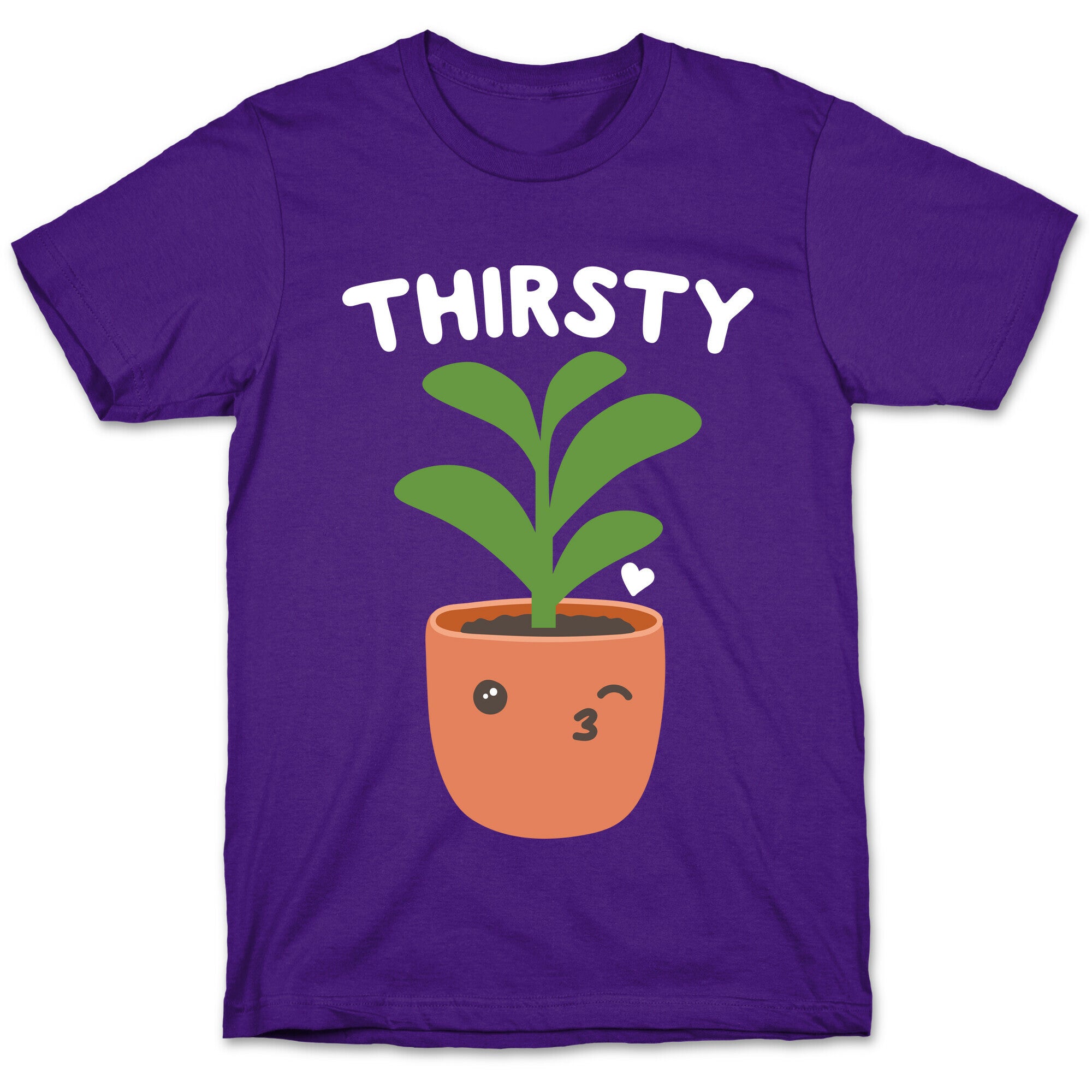 Thirsty Plant T-Shirt