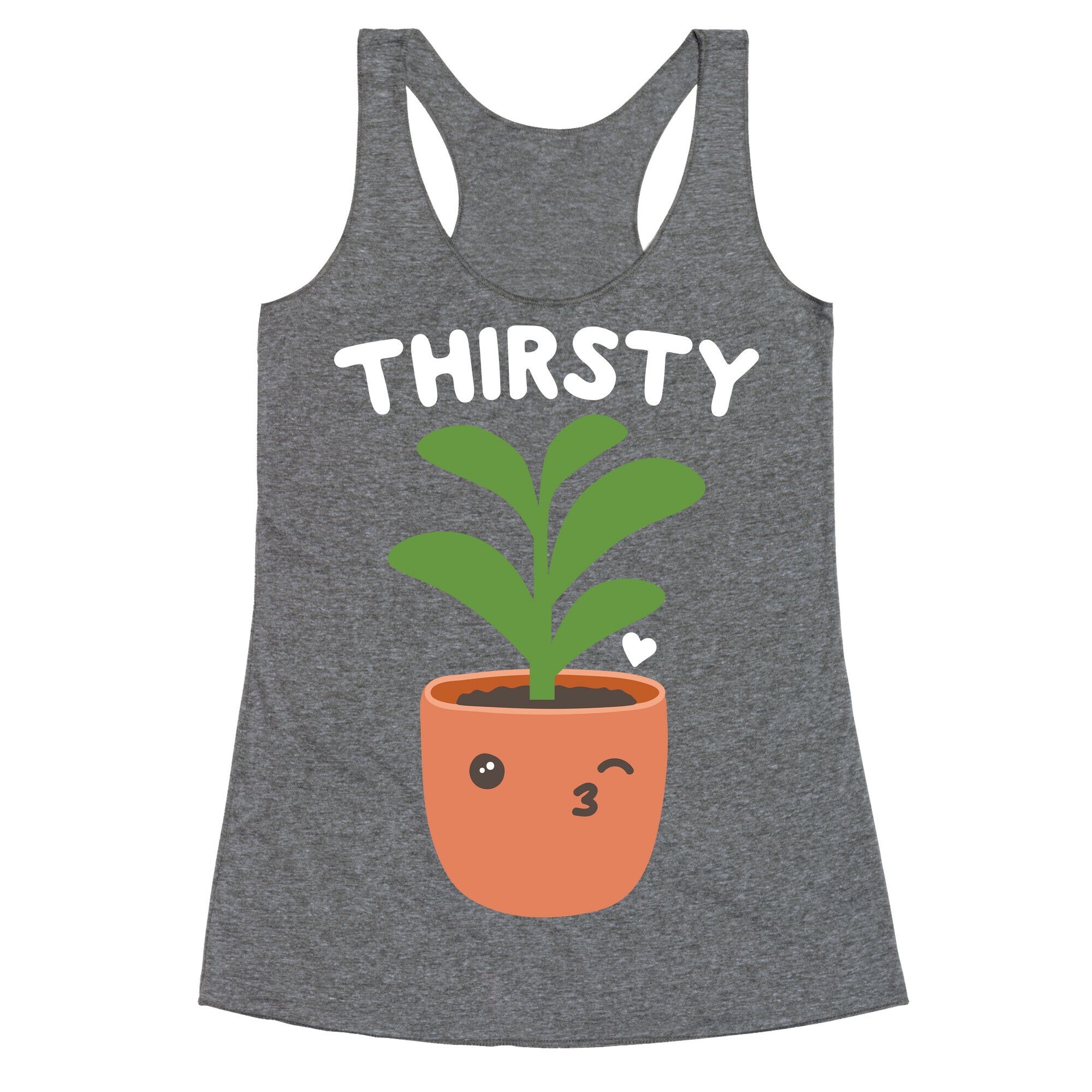 Thirsty Plant Racerback Tank