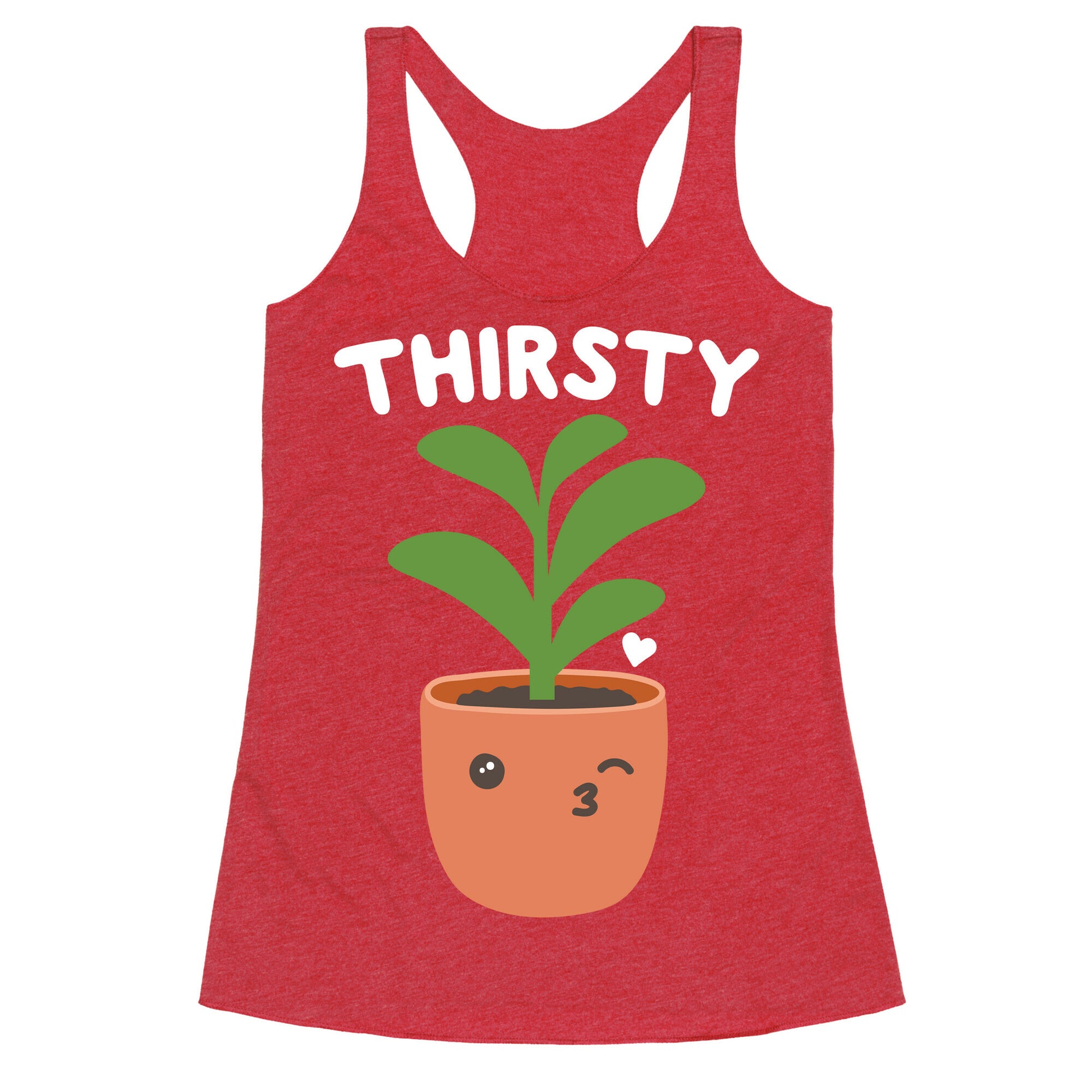Thirsty Plant Racerback Tank