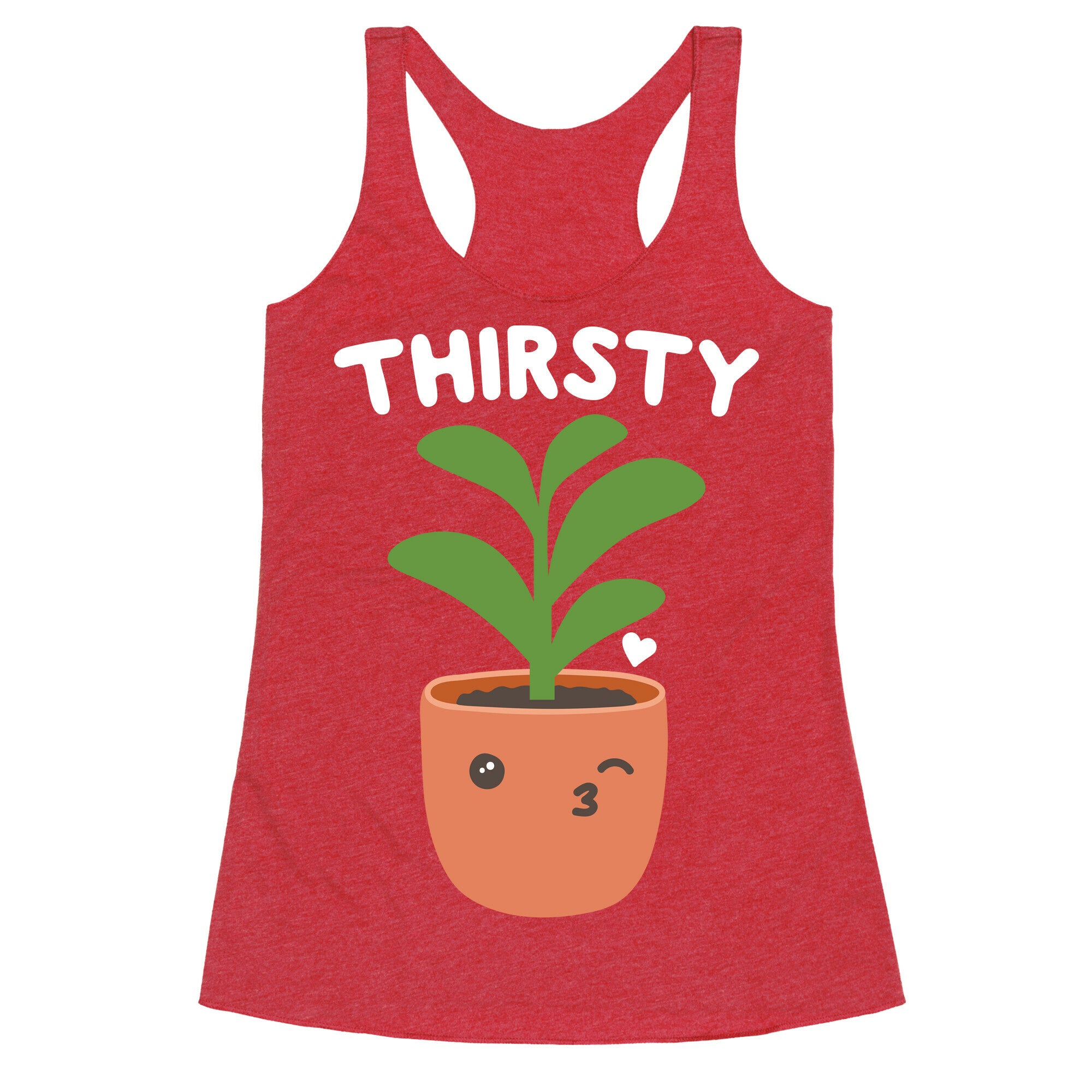 Thirsty Plant Racerback Tank