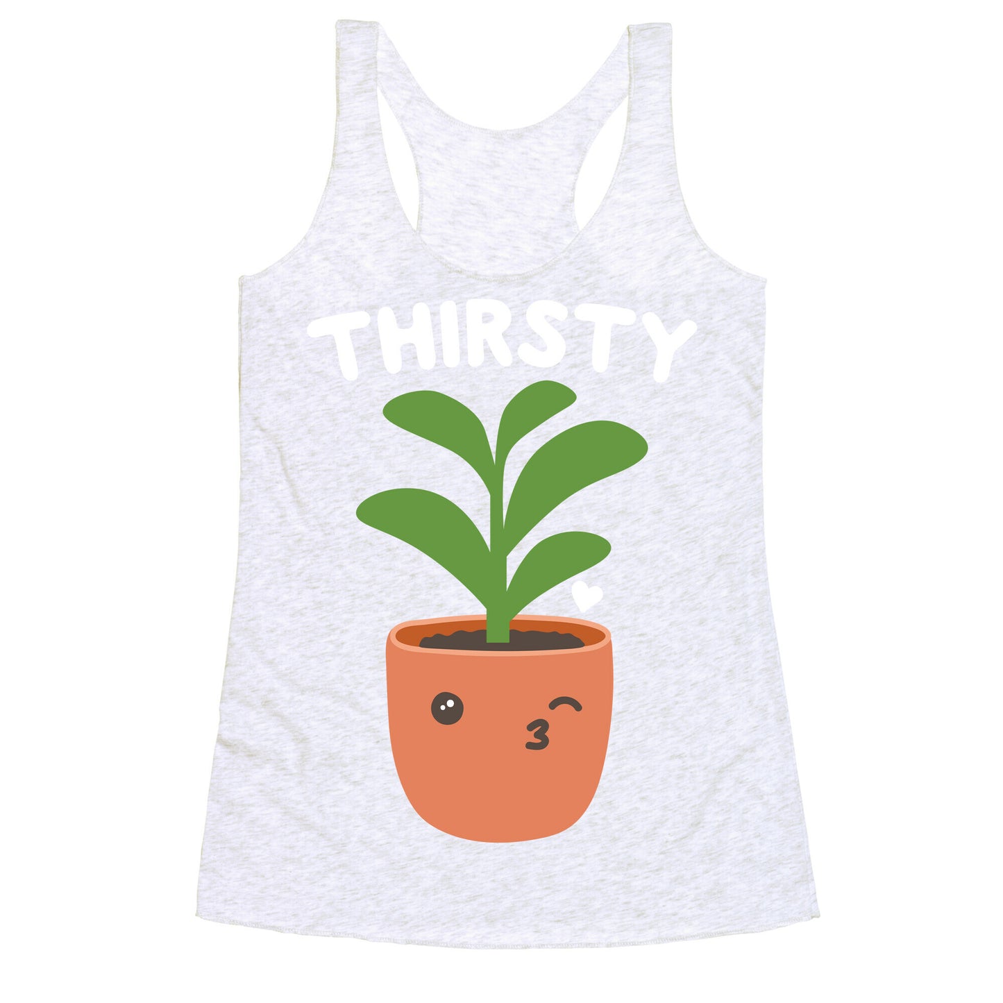 Thirsty Plant Racerback Tank