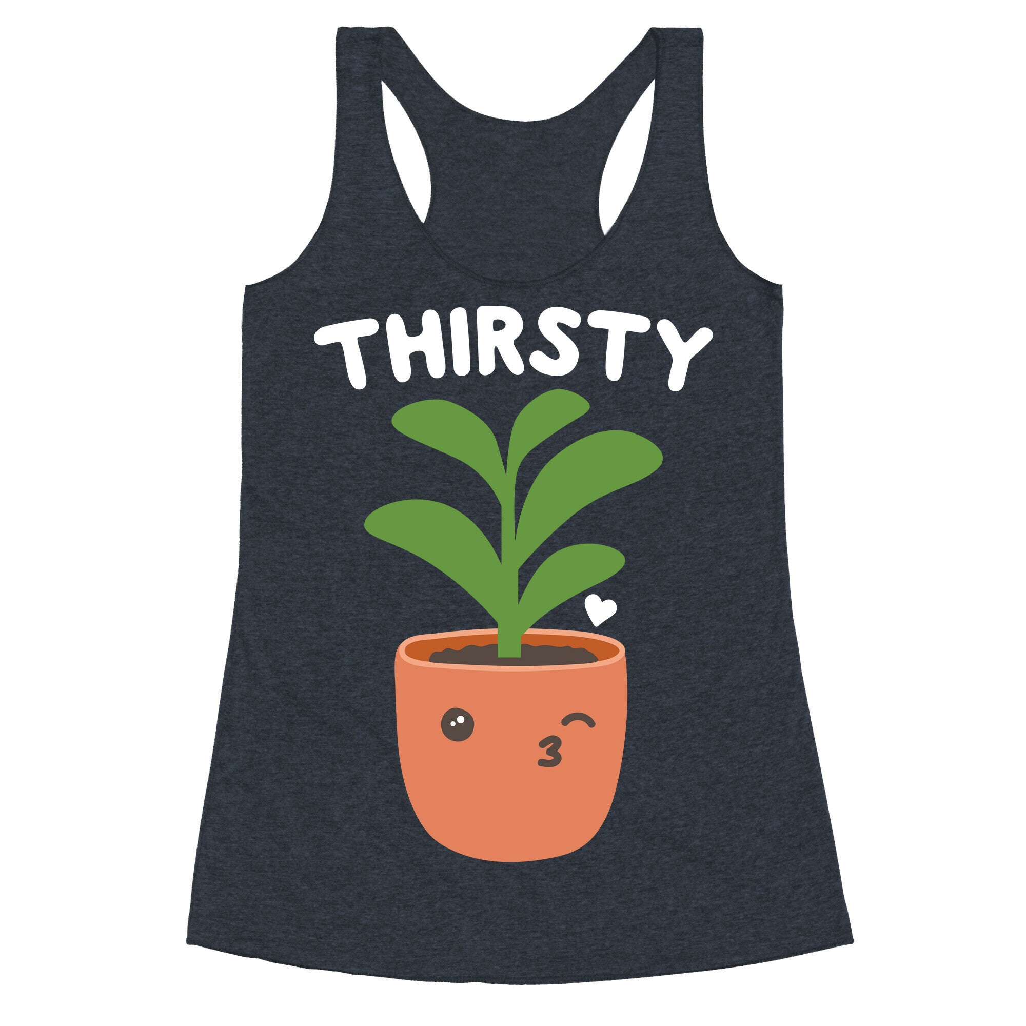 Thirsty Plant Racerback Tank