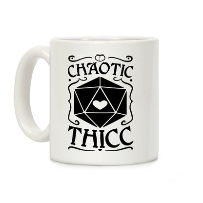 Chaotic Thicc Coffee Mug
