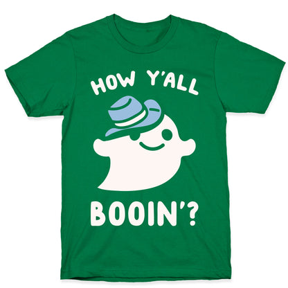 How Y'all Booin' Ghost Cowboy Parody White Print T-Shirt
