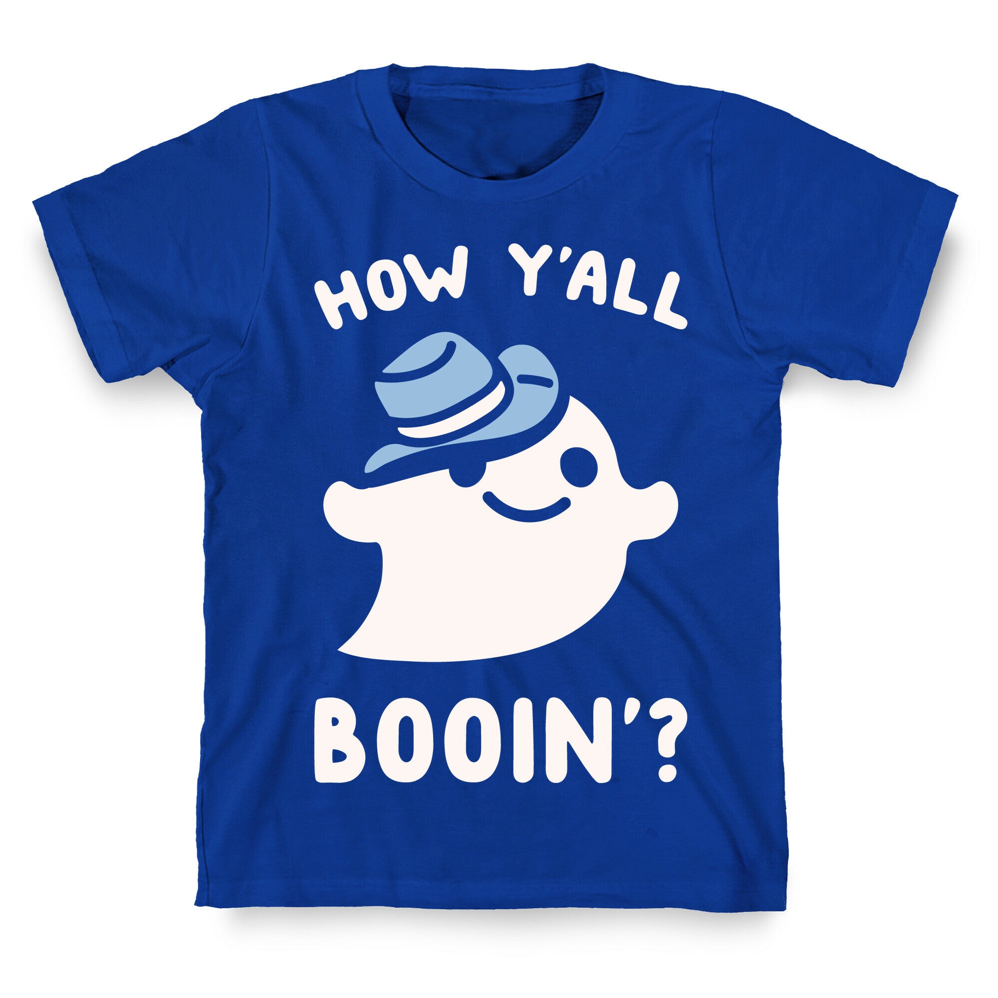 How Y'all Booin' Ghost Cowboy Parody White Print T-Shirt