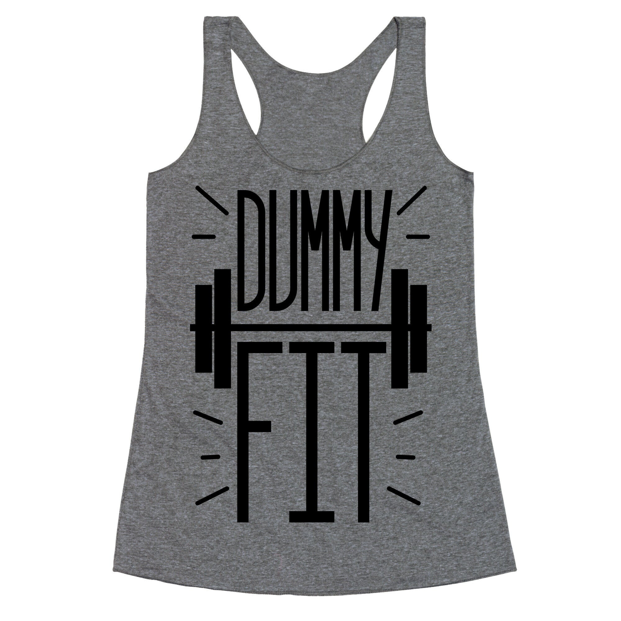 Dummy Fit Racerback Tank