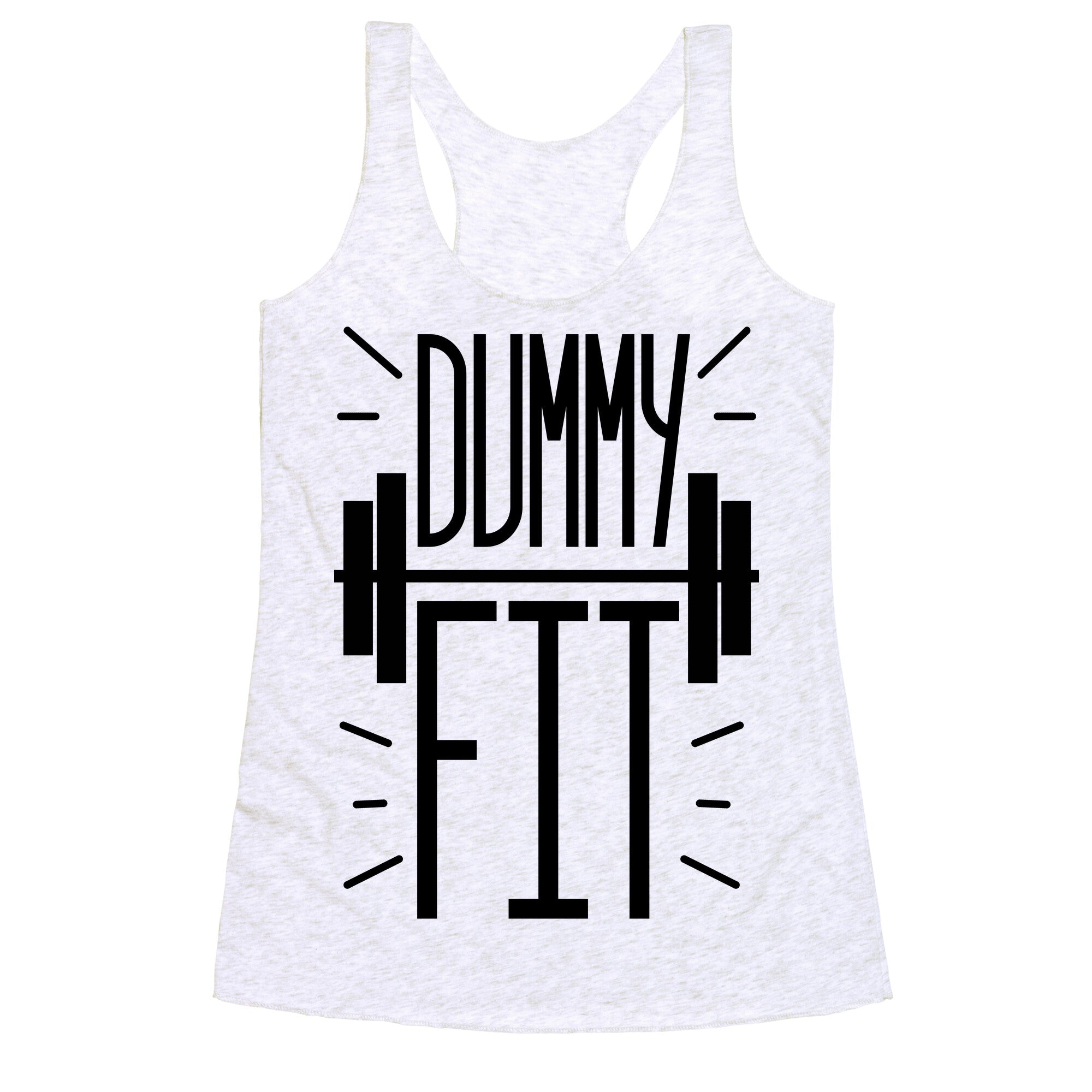 Dummy Fit Racerback Tank