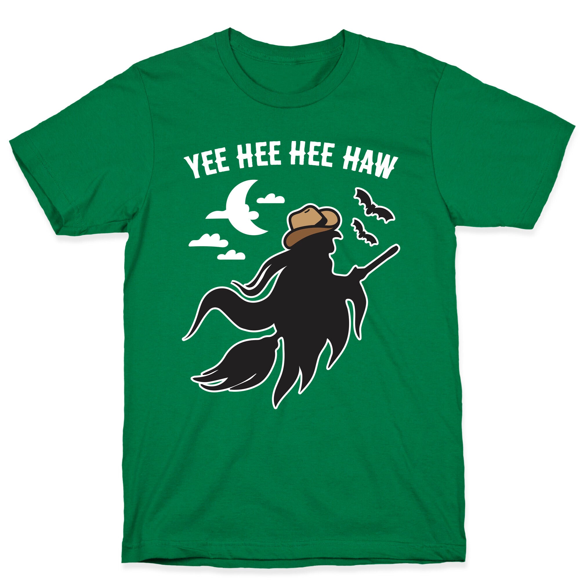 Yee Hee Hee Haw Cowboy Witch T-Shirt