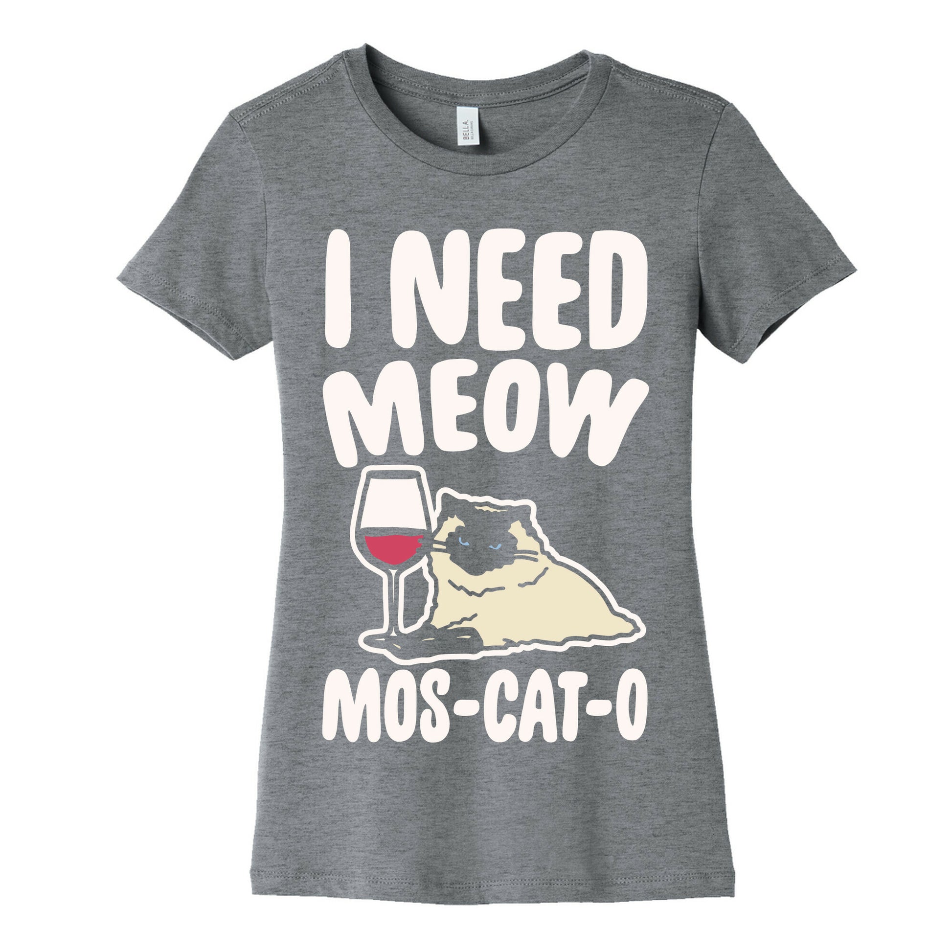 I Need Meow Mos-cat-o White Print Women's Cotton Tee