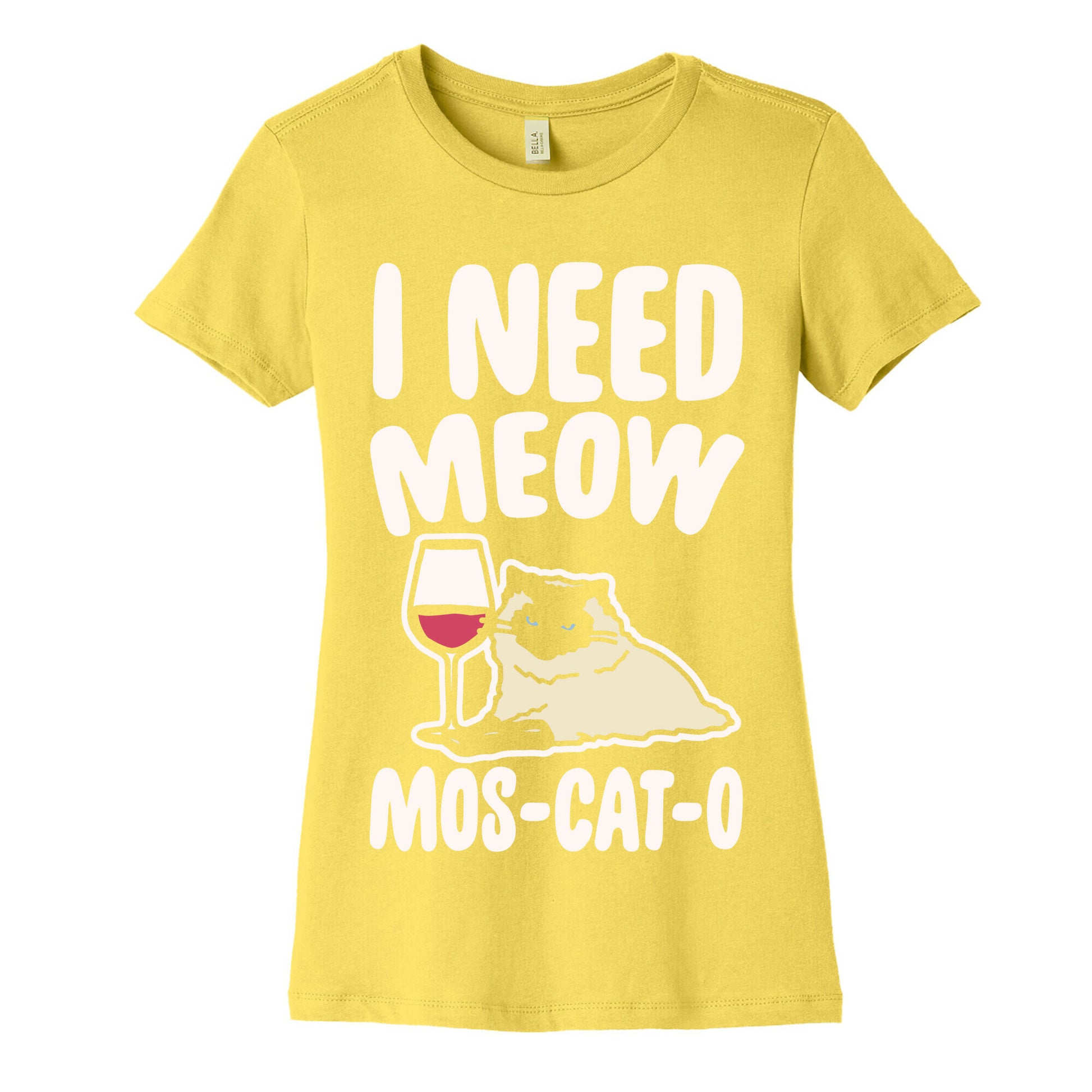 I Need Meow Mos-cat-o White Print Women's Cotton Tee