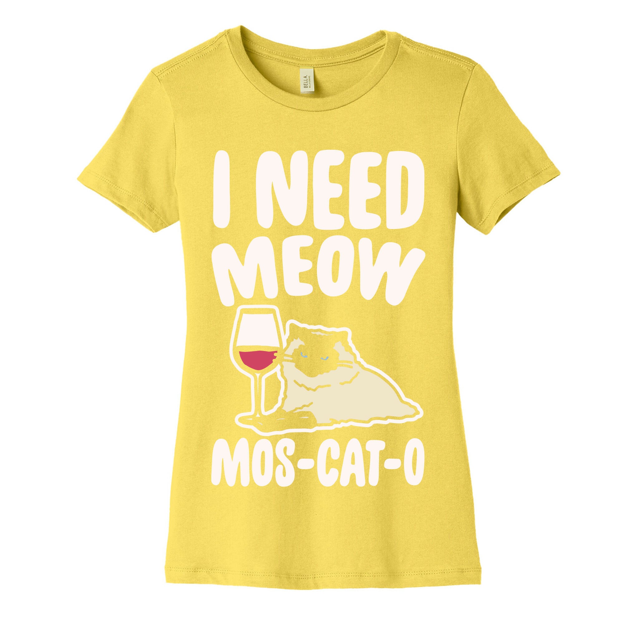 I Need Meow Mos-cat-o White Print Women's Cotton Tee