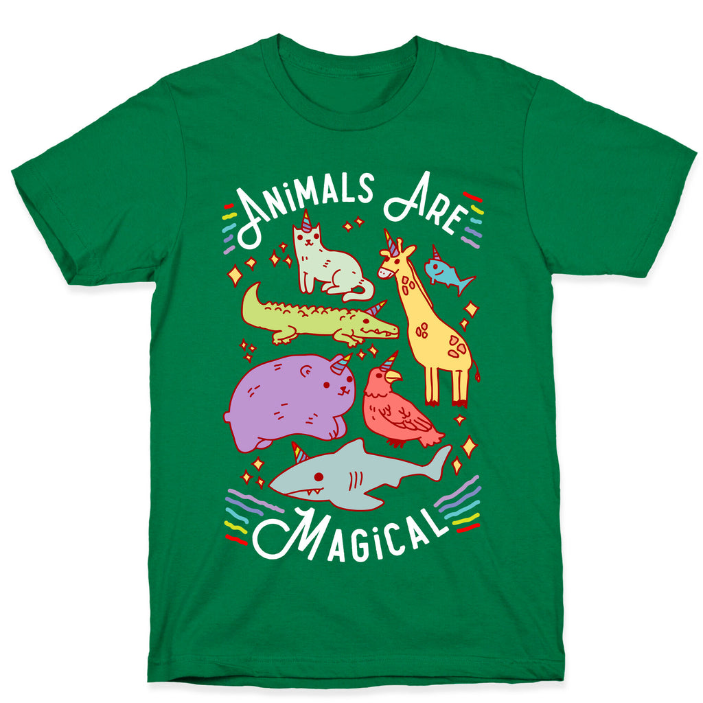 Animals Are Magical T-Shirt